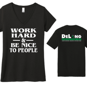 District Women’s Perfect Tri V-Neck Tee w/ Work Hard & Be Nice To People - DeLong Construction Printing