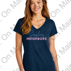 District Women's V-Neck Tee w/ Saylor's Neighbors Printing